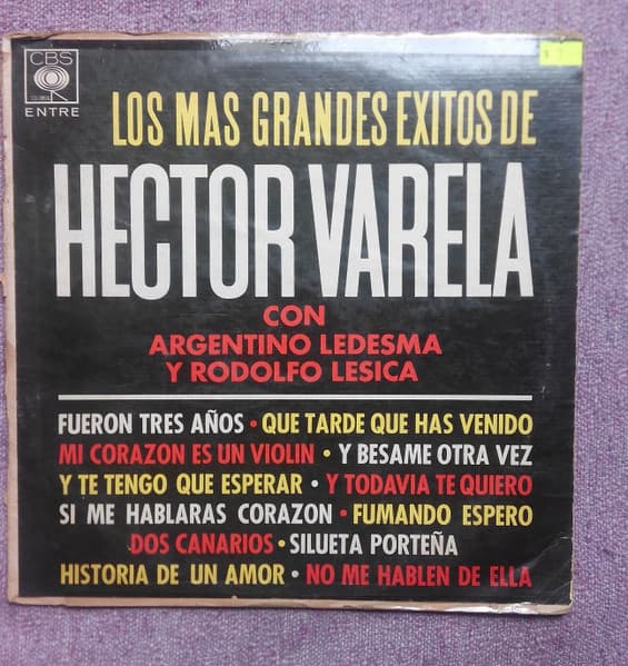 Héctor Varela — Los Mas Grandes Exitos De Hector Varela