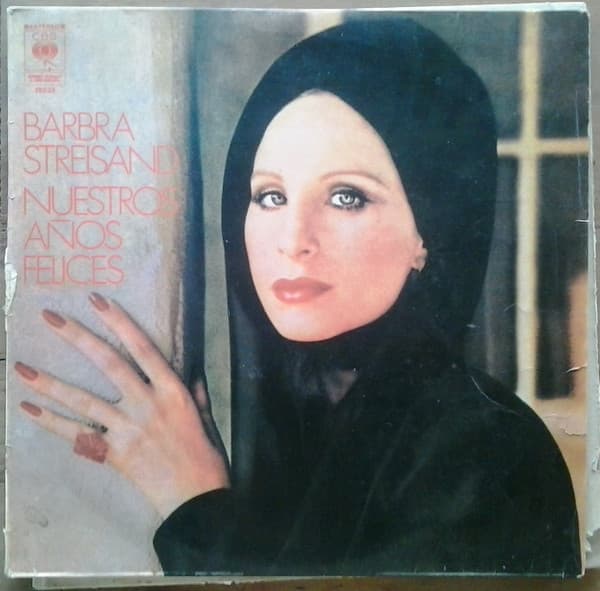 Barbra Streisand — Nuestros Años Felices