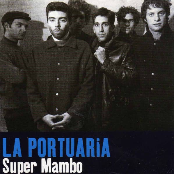La Portuaria — Super Mambo