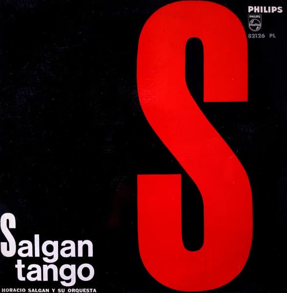 Horacio Salgán Y Su Orquesta Típica — Salgan Tango