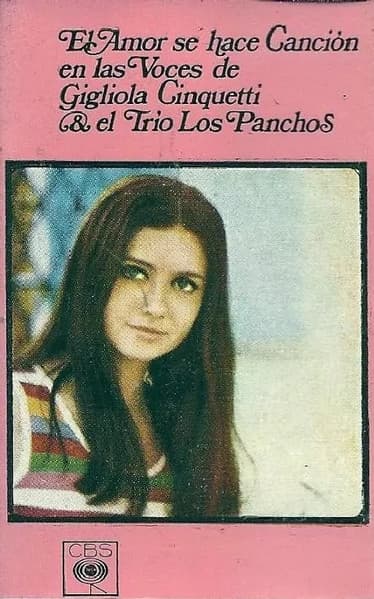 Gigliola Cinquetti & El Trio Los Panchos — El Amor Se Hace Canción