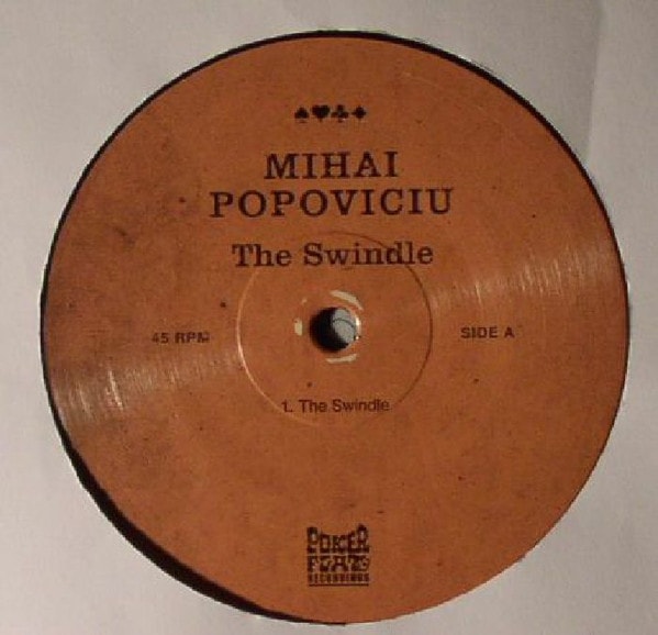 Mihai Popoviciu – The Swindle