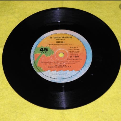 The Gibson Brothers — Mariana / Todo Lo Que Siempre Quise Eres Tu (All I Ever Want Is You)
