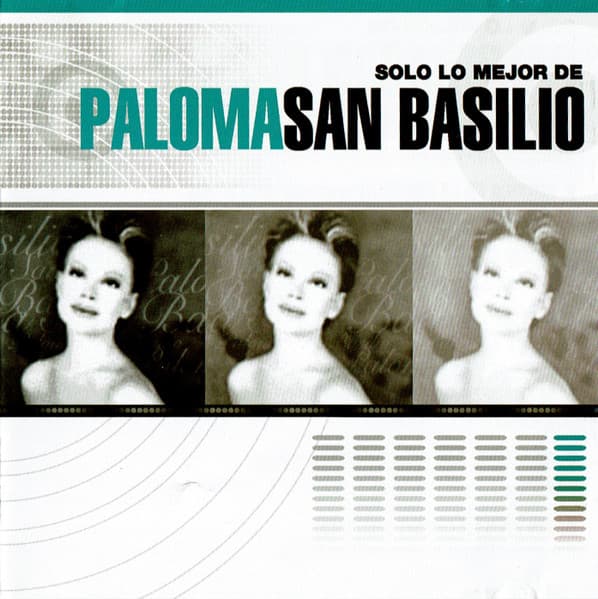 Paloma San Basilio — Solo Lo Mejor De Paloma San Basilio
