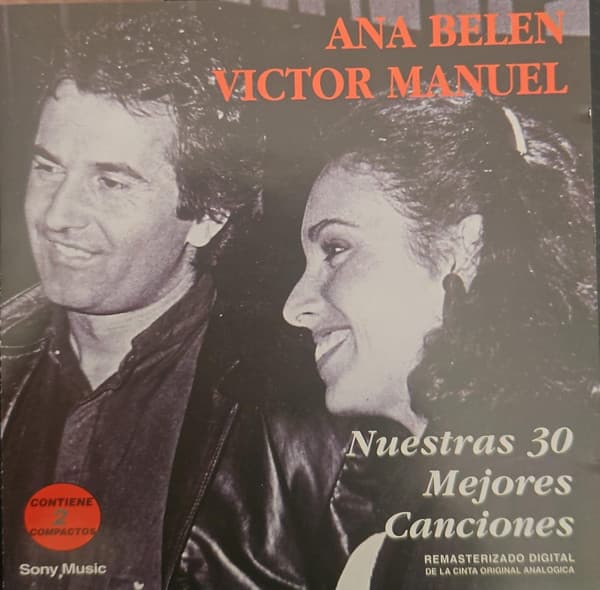 Ana Belén & Víctor Manuel — Nuestras 30 Mejores Canciones