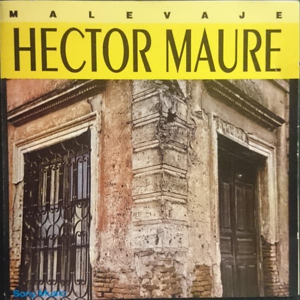 Héctor Mauré — Malevaje