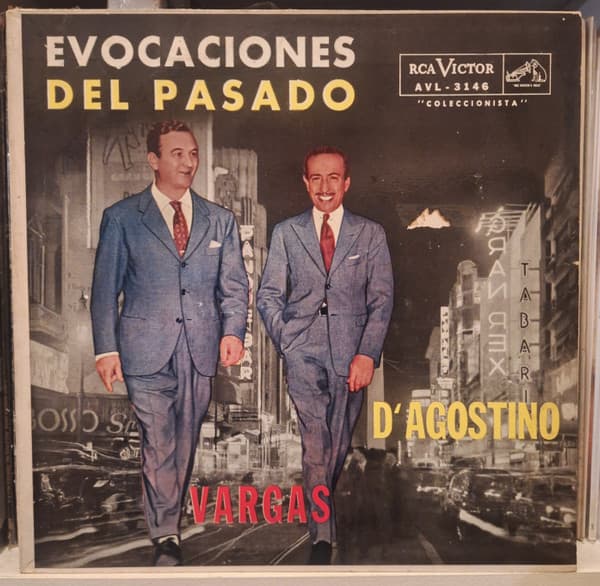 D'Agostino & Vargas — Evocaciones Del Pasado