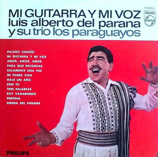 Luis Alberto Del Parana Y Su Trio Los Paraguayos — Mi Guitarra Y Mi Voz