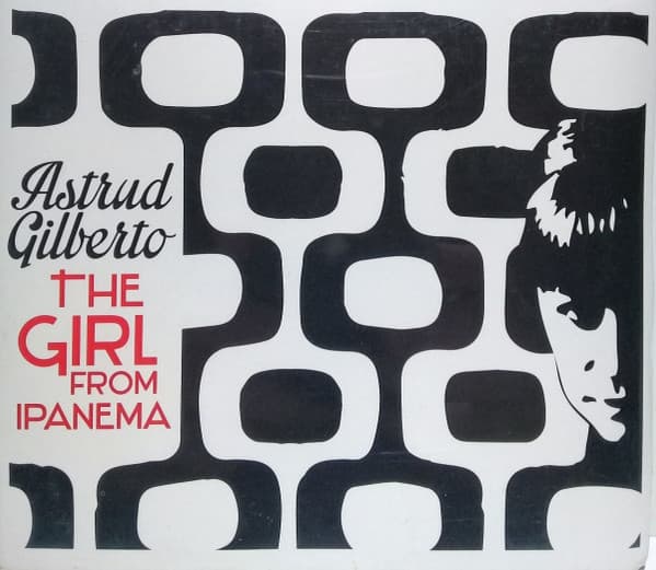 Astrud Gilberto — The Girl From Ipanema