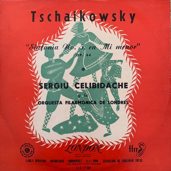 Tschaikowsky & Sergiu Celibidache & Orquesta Filarmonica De Londres — Sinfonía No. 5, En Mi Mineur, Op. 64