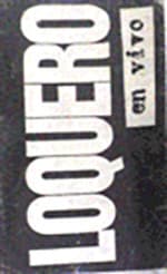 Loquero — En Vivo