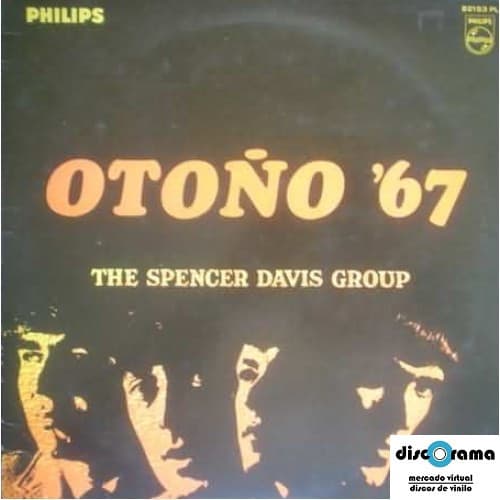 The Spencer Davis Group — Otoño '67