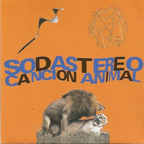 Soda Stereo — Canción Animal