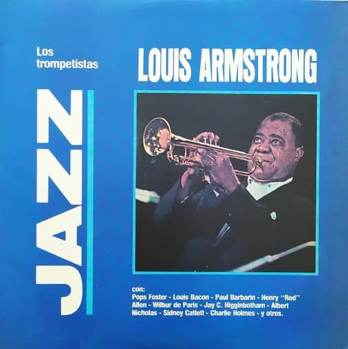 Louis Armstrong — Jazz Los Trompetistas