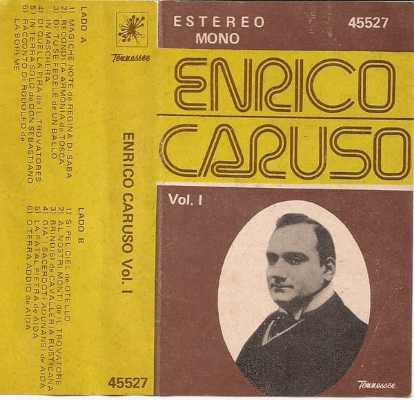 Enrico Caruso — Enrico Caruso Vol. I