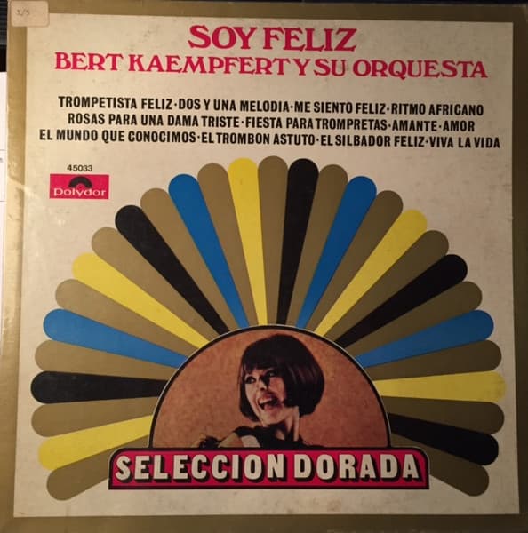 Bert Kaempfert Y Su Orquesta — Soy Feliz