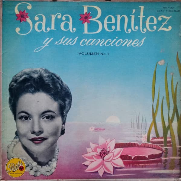 Sara Benítez — Sara Benítez Y Sus Canciones Volumen No. 1