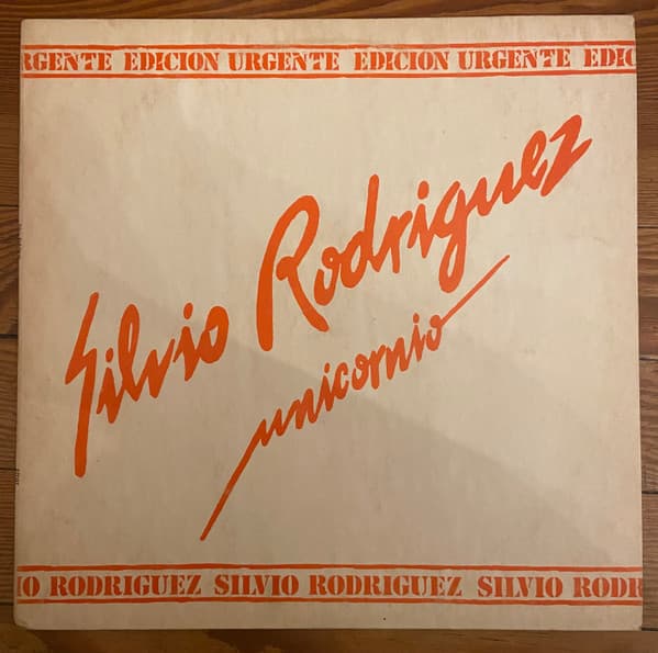 Silvio Rodríguez — Unicornio