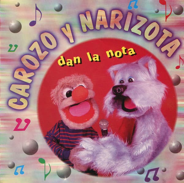 Carozo Y Narizota — Dan La Nota