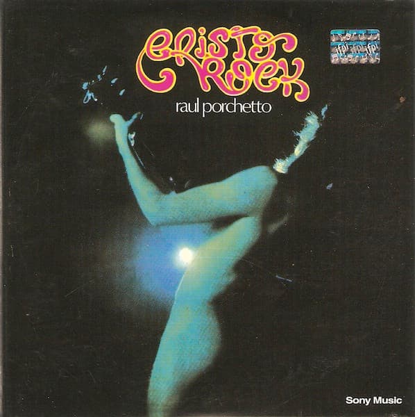 Raul Porchetto — Cristo Rock