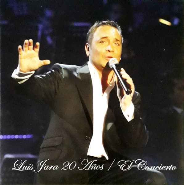 Luis Jara — 20 Años / El Concierto