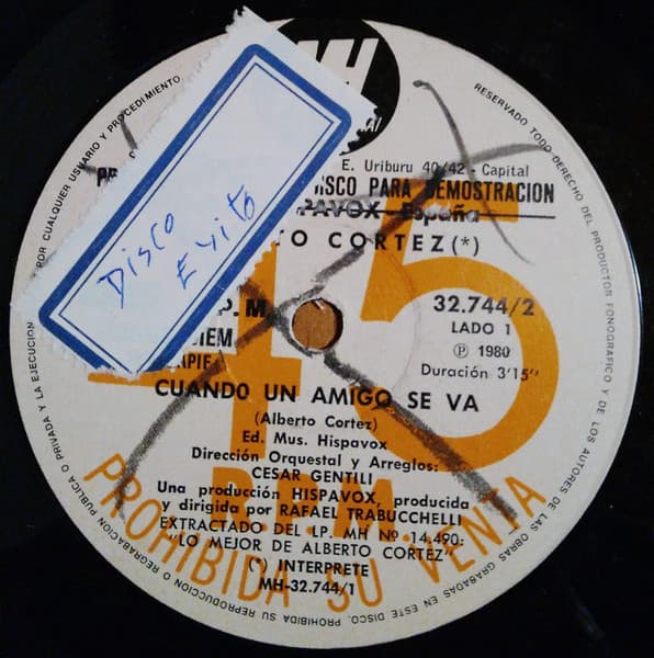 Alberto Cortez — Cuando Un Amigo Se Va / El Abuelo