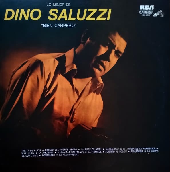 Dino Saluzzi — "Bien Carpero" Lo Mejor De Dino Saluzzi