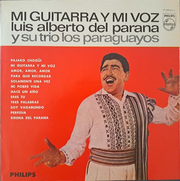 Luis Alberto Del Parana Y Su Trio Los Paraguayos — Mi Guitarra Y Mi Voz