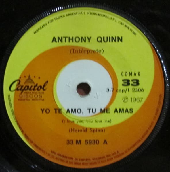 Anthony Quinn — Yo Te Amo, Tu Me Amas = I Love You, You Love Me