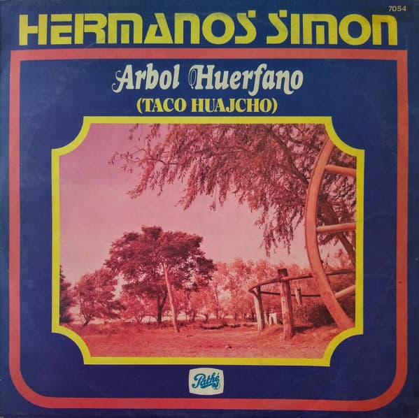 Hermanos Simón — Arbol Huerfano (Taco Huajcho)