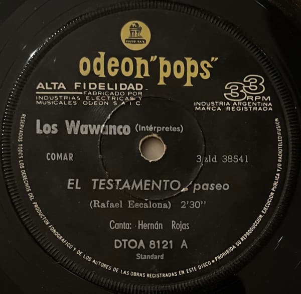 Los Wawanco — El Testamento / En La Inmensidad
