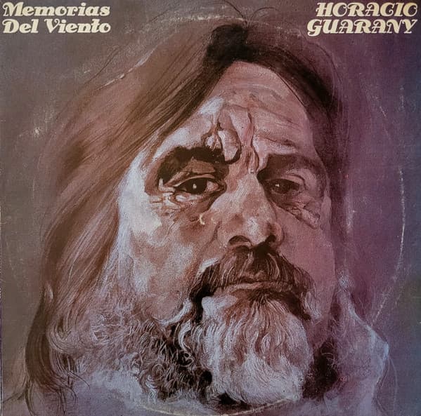 Horacio Guarany — Memorias Del Viento