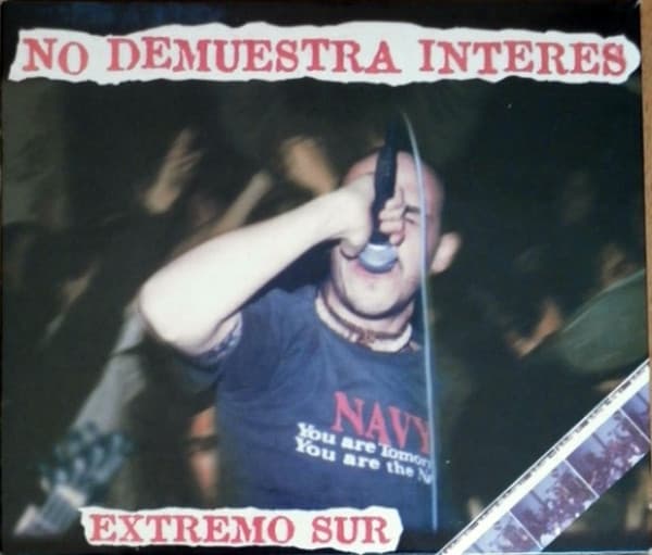 No Demuestra Interés — Extremo Sur