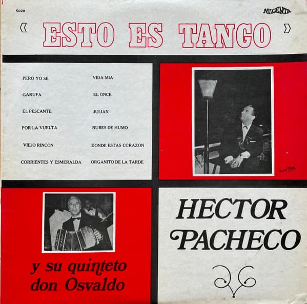 Héctor Pacheco & Quinteto Don Osvaldo — Esto Es Tango