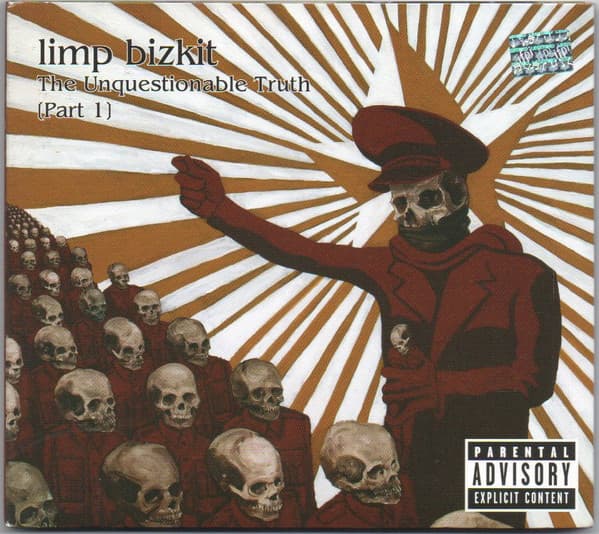 Limp Bizkit — The Unquestionable Truth (Part 1)
