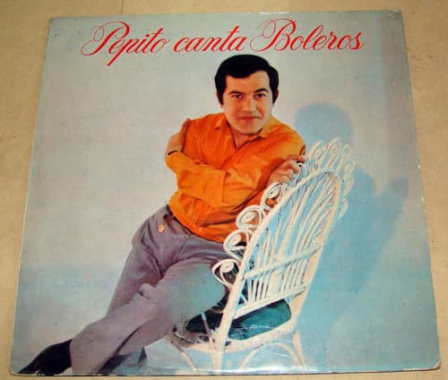 Pepito Pérez — Pepito Canta Boleros - (con Los Playeros) Promo