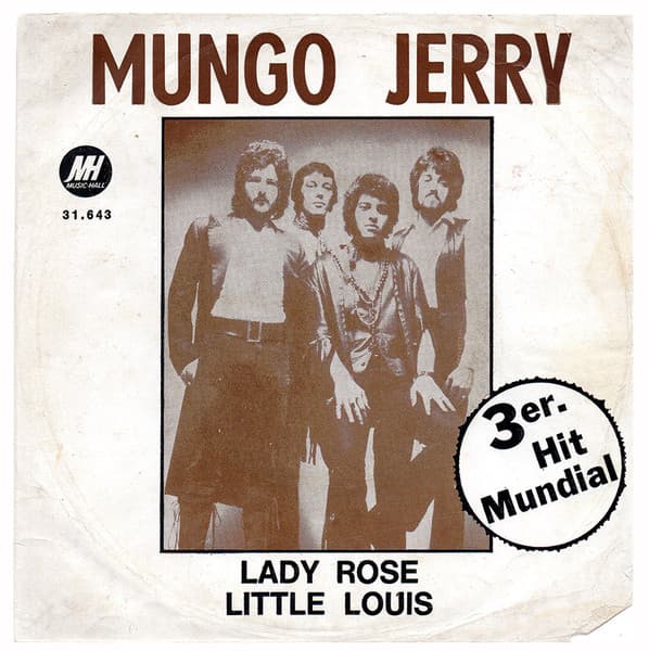 Mungo Jerry — Lady Rose / Little Louis