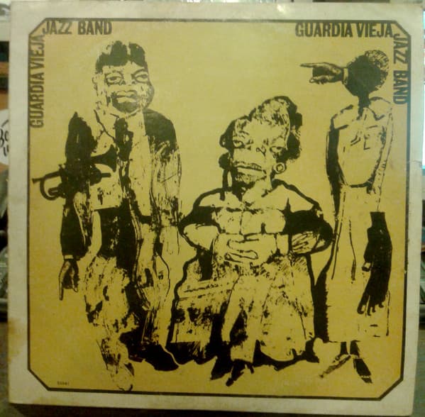 Guardia Vieja Jazz Band — Guardia Vieja Jazz Band