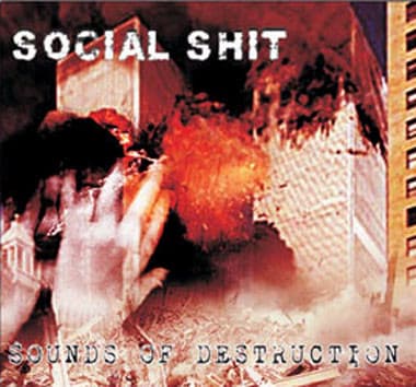 Social Shit — Sounds Of Destruction