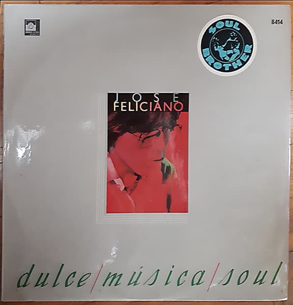 José Feliciano — Sweet Soul Music