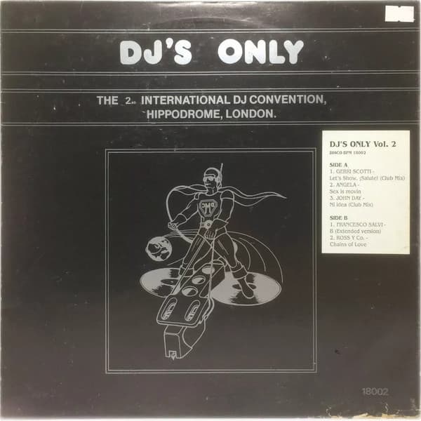 Various — DJ's Only: The 2nd International DJ Convention, Hippodrome, London.