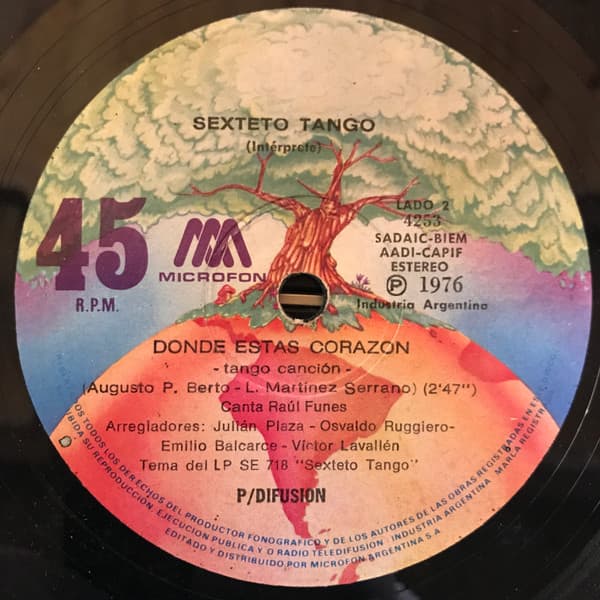 Sexteto Tango — A Media Luz / Donde Estas Corazon