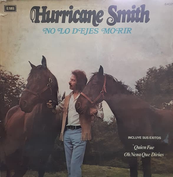 Hurricane Smith — No Lo Dejes Morir