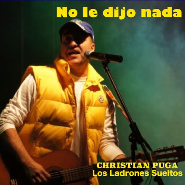 Los Ladrones Sueltos — No le dijo nada