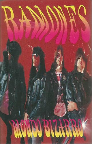 Ramones — Mondo Bizarro
