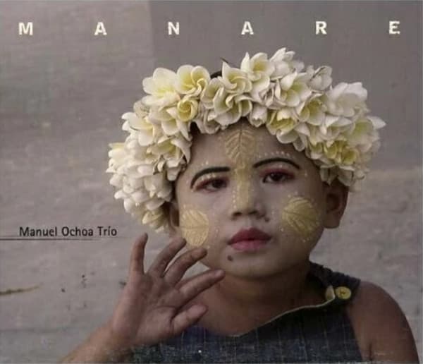 Manuel Ochoa Trío — Manare
