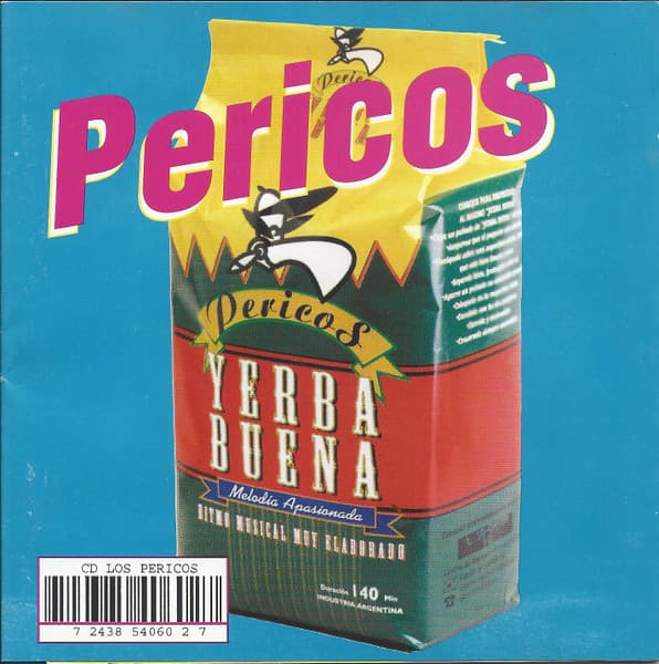 Los Pericos — Yerba Buena