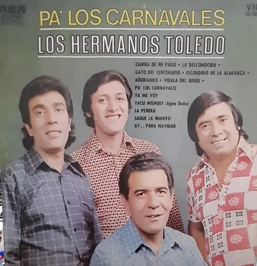 Los Hermanos Toledo — Pa´ Los Carnavales