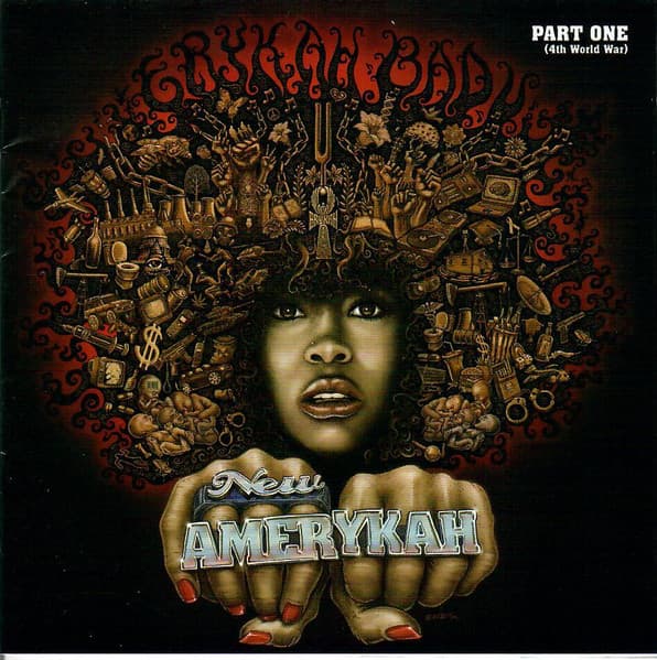 Erykah Badu — New Amerykah: Part One (4th World War)
