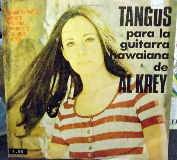 Al Krey — Tangos Para La Guitarra Hawaiana De Al Krey